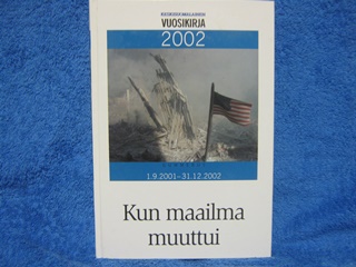 Kun maailma muuttui, Keskisuomalaisen vuosikirja 2002, K254