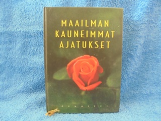 Maailman kauneimmat ajatukset, toim. Manninen Arto, K332