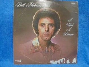 Bill Roberts, I Had A Dream, LP-levy, R835