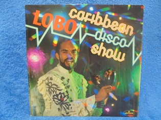 Lobo Caribbean Disco Show, 1981, LP-levy, R1061