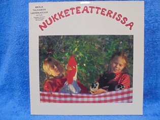 Nukketeatterissa, Merja Talkamon lastenlauluja, 1982, LP-levy, M60
