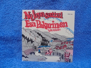Esa Pakarinen, No jopa sattui- Tytt Nilsin, 1978, Single-levy, R1240