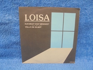 Loisa, Kun muut ovat menneet. Yll on silmt, 1985, Single-levy, R1255