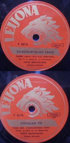 Tapio Rautavaara, Salakuljettajan laulu/ Pohjolan y, Sellakka-nilevy, M701