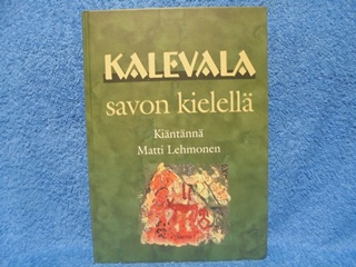 Kalevala savon kielell, Kintnn Matti Lehmonen, K594
