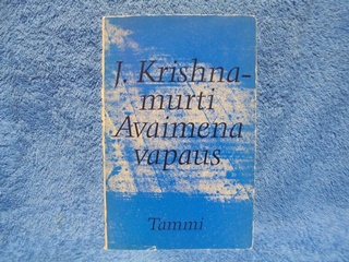 Avaimena vapaus, J. Krishnamurti, K917