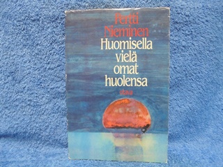 Huomisella viel omat huolensa, Nieminen Pertti, K1196