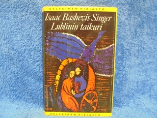 Lublinin taikuri, Singer Isaac Bashevis, K1201