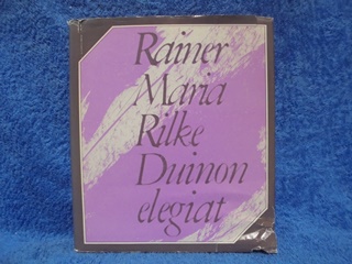 Duinon elegiat, runokirja, Rilke Rainer Maria, K1791