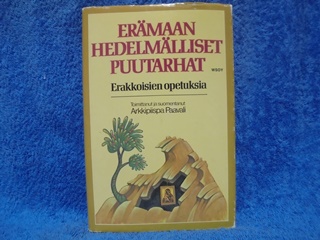 Ermaan hedelmlliset puutarhat, Erakkoisien opetuksia, K1350