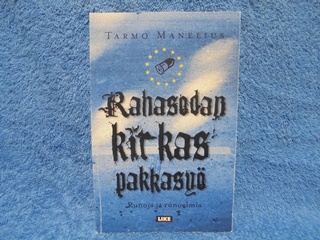 Rahasodan kirkas pakkasy, Runoja, sign. Manelius Tarmo, K1620