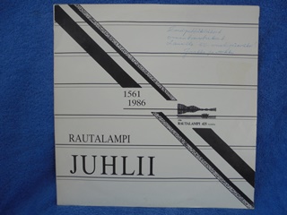 Rautalampi juhlii 1561-1986, 425 vuotta, 1987, LP-levy, R860