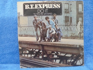 B.T.Express, Do it 'til you're satisfied, 1974, LP-levy, R931