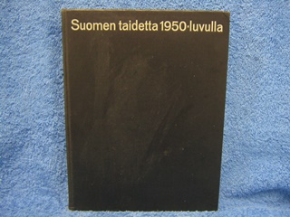Suomen taidetta 1950-luvulla, toim. Koroma Kaarlo, K2552