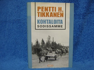 Kohtaloita sodissamme, Tikkanen Pentti H., K194