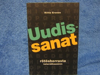 Uudissanat, Rtsherrasta salarakkaaseen, Eronen Riitta, K1579