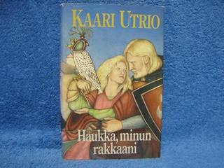 Haukka, minun rakkaani, Utrio Kaari, K2846