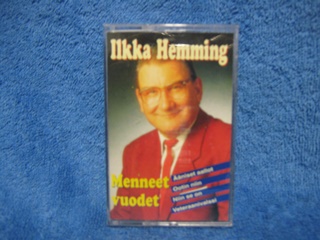 Ilkka Hemming- Menneet vuodet, 1995, c-kasetti, R674