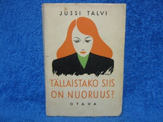 Tllaistako siis on nuoruus, Talvi Jussi, K1321