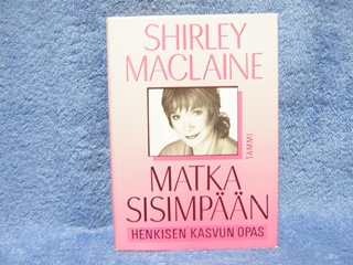 Matka sisimpn- Henkisen kasvun opas, Maclaine Shirley, K2996