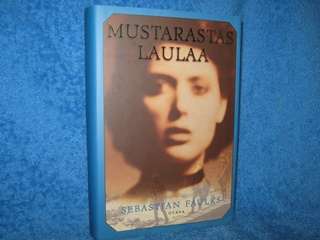 Mustarastas laulaa, Faulks Sebastian, K2582