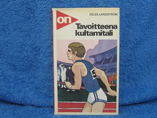 Tavoitteena kultamitali, ON, Landstrm Eeles, K1674