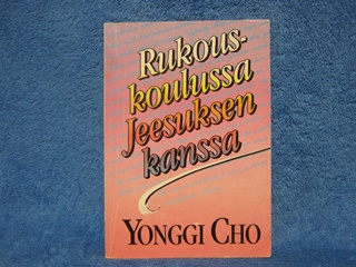 Rukouskoulussa Jeesuksen kanssa, Cho Yonggi, K2182