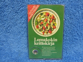 Lomakokin keittokirja, kasettikirja, 45 parasta kesruokaa, K2480