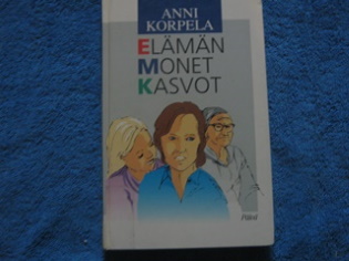 Elmn monet kasvot, Korpela Anni, K1168