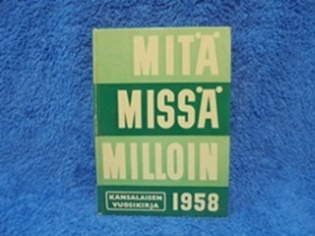 Mit miss milloin, kansalaisen vuosikirja 1958, K1264