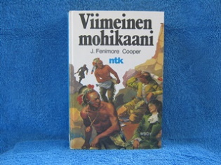 Viimeinen mohikaani, Nuorten toivekirjasto,  Cooper J. Fenimore, K1393
