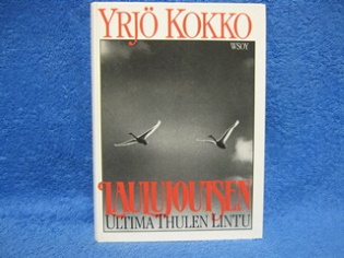 Laulujoutsen Ultima Thulen lintu, Kokko Yrj, K142