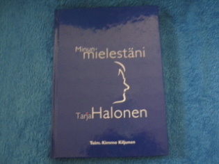 Minun mielestni Tarja Halonen, toim. Kiljunen Kimmo, K166