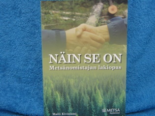 Nin se on, Metsnomistajan lakiopas, Kiviniemi matti, K1723