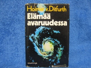 Elm avaruudessa, Ditfurth Hoimar v., vanhat kirjat, K2037