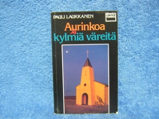 Aurinkoa ja kylmi vreit, lhetystasku, Laukkanen Pauli, K2132