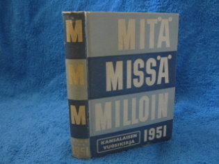 Mit miss milloin, kansalaisen vuosikirja 1951, vanhat kirjat, K216