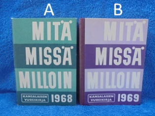 Mit miss milloin, kansalaisen vuosikirja 1968 tai 1969, K222