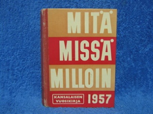 Mit miss milloin, kansalaisen vuosikirja 1957, K2238