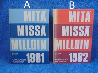 Mit miss milloin, kansalaisen vuosikirja 1981 tai 1982, K231