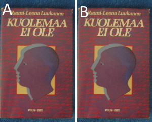 Kuolemaa ei ole, Luukanen Rauni-Leena, K2583