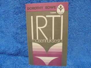 Irti masennuksesta, Rowe Dorothy, K2593