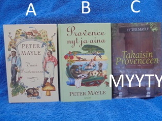 Vuosi Provencessa, Provence nyt ja aina, Takaisin Provenceen, Mayle Peter, K2599
