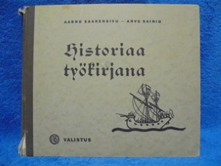 Historiaa tykirjana, Saarensivu Aarno- Sainio Arvo, K2998