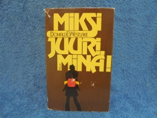 Miksi juuri min, Westlake Donald E., K335