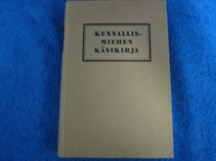 Kunnallismiehen ksikirja,  Itkonen Rieti, antikvariaatti kirja, myynniss, K50