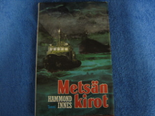 Metsn kirot, Innes Hammond, K92