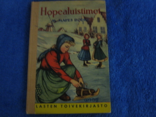 Hopea luistimet, Lasten toivekirjasto, Dodge M.Mapes, K58