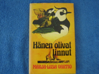 Hnen olivat linnut, Vartio Marja-Liisa, K484