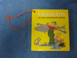 Kalavaleita ja muita mahdottomia juttuja, koonnut Aaltonen Pekka, huumori, K740